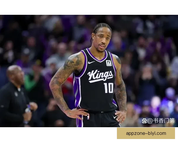 德罗赞生涯总得分超越威尔金斯跻身历史第十七位再创辉煌里程碑